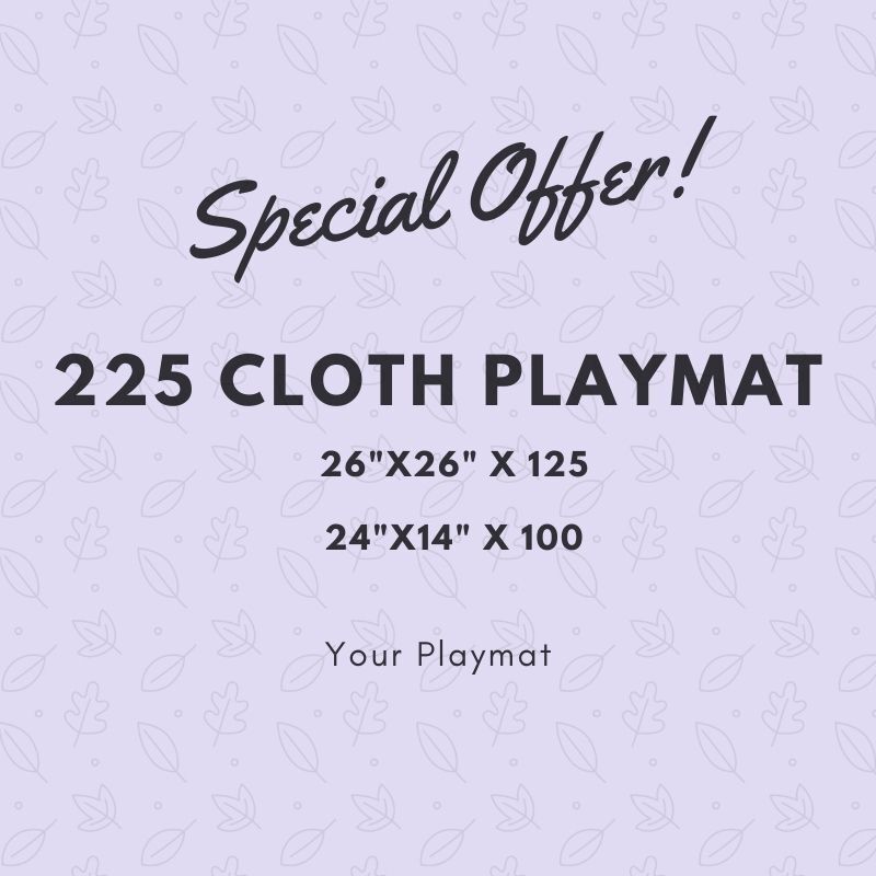 Special Offer 225 Cloth Playmats